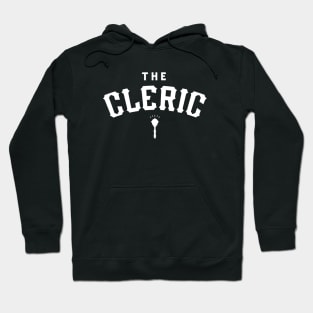 The Cleric TRPG Classes Hoodie